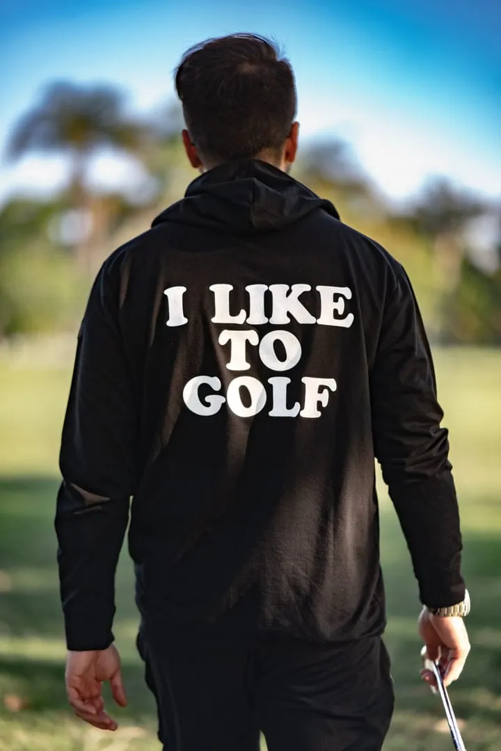 CA Golf Hoodie | I Like To Golf