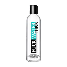 Fuck Water Thick Clear Water-Based Lubricant 8 oz.