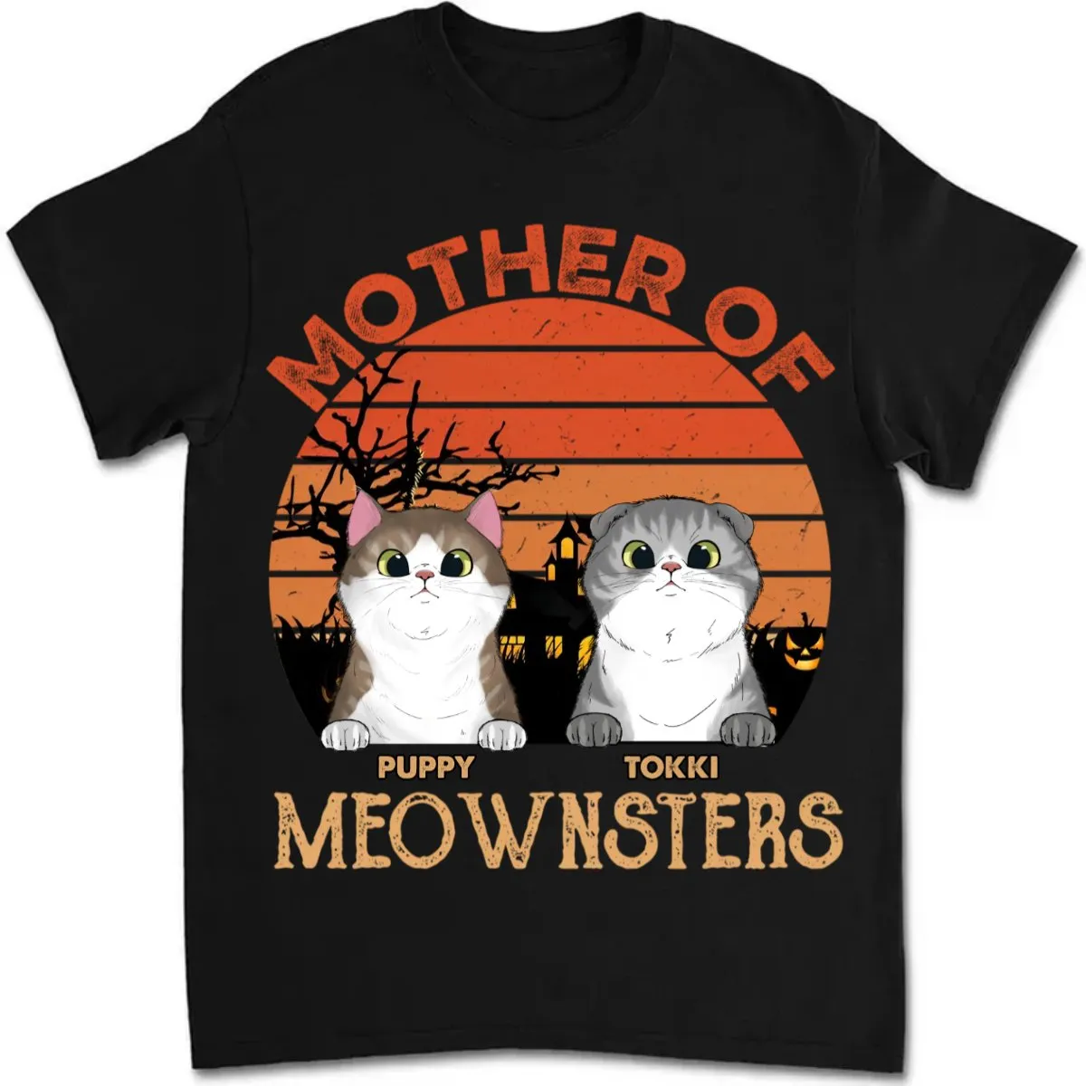 Mother - Mother Of Meownsters - Personalized Unisex T-shirt